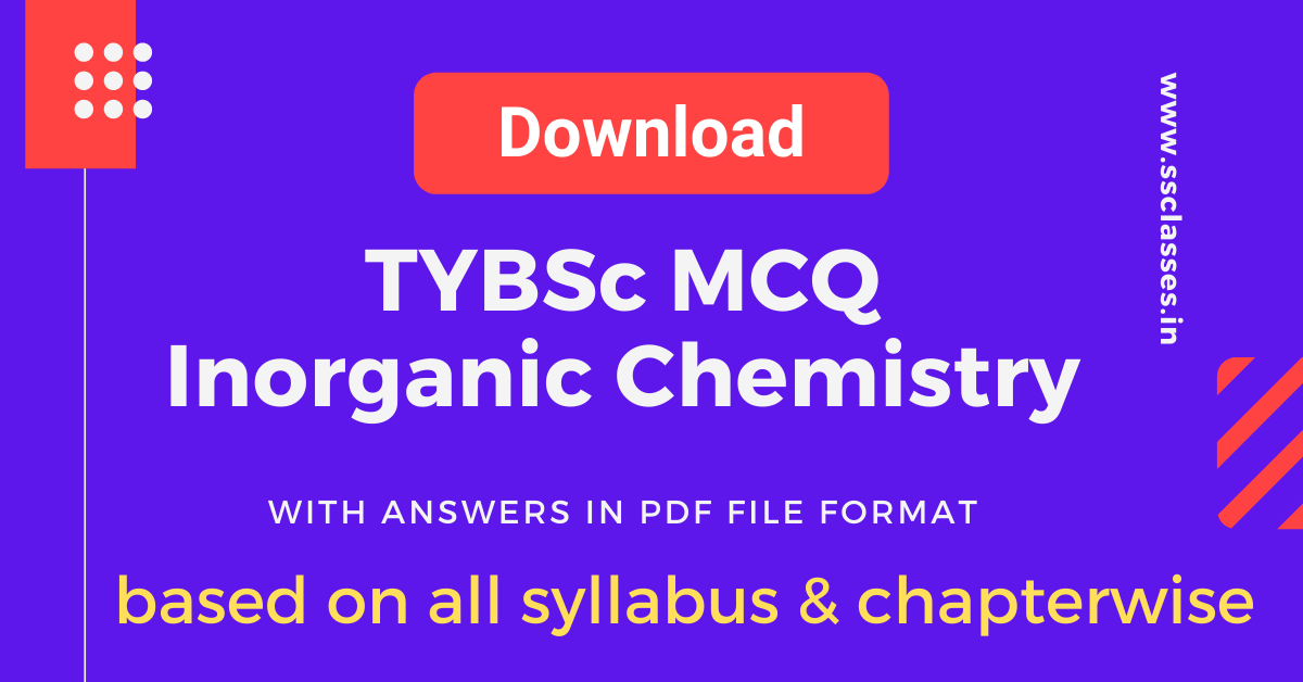 Inorganic Chemistry MCQ with Answers PDF TYBSC